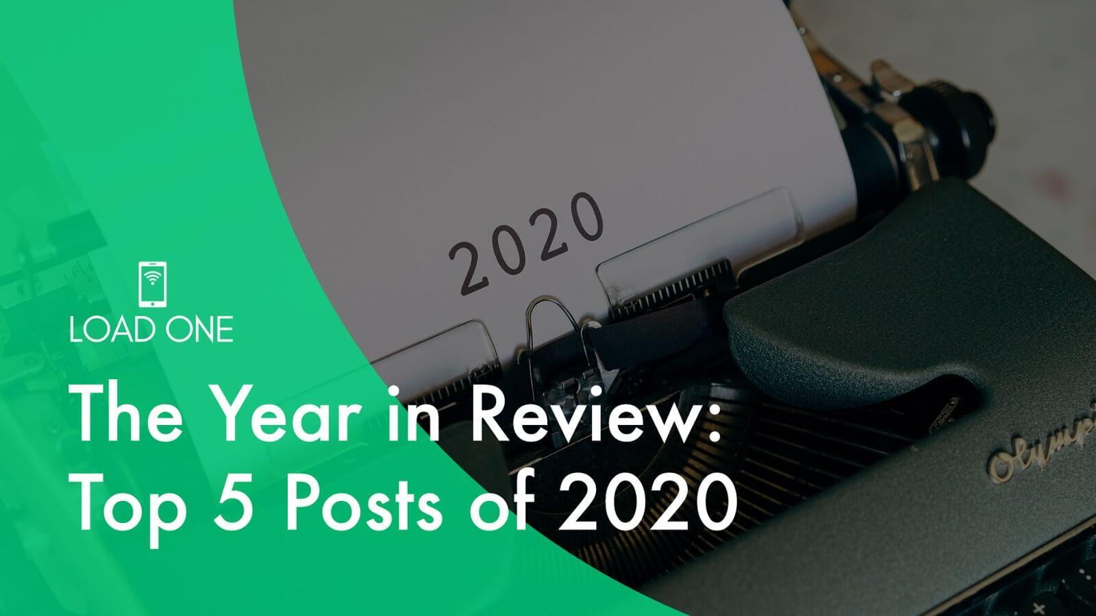 The Year in Review: Top 5 Posts of 2020